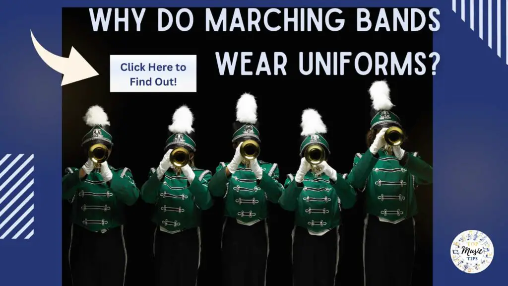 Why do Marching Bands wear uniforms. Click here to find out. 