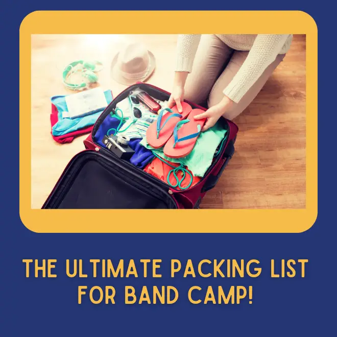 Ultimate Packing list for band camp
